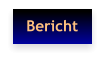 Bericht