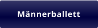 Männerballett